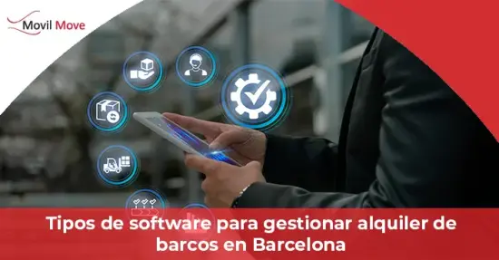 Tipos de software para gestionar alquiler de barcos en Barcelona