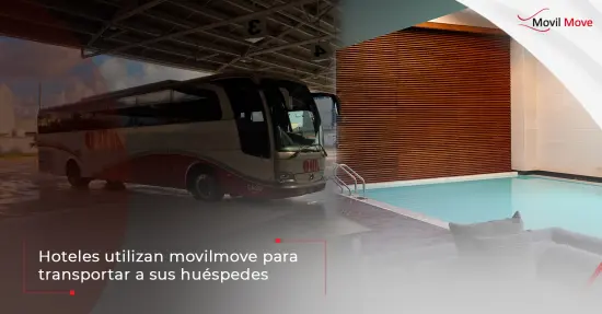 Hoteles utilizan movilmove para trasladar huéspedes