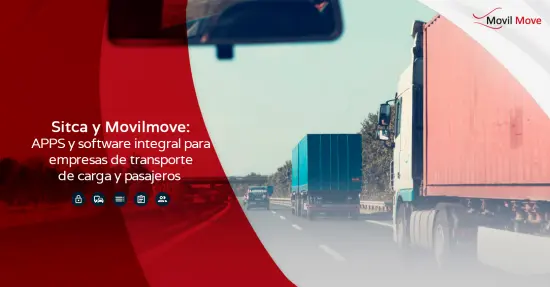 Sitca y Movilmove: Innovadoras Empresas de Transporte de Carga y Pasajeros