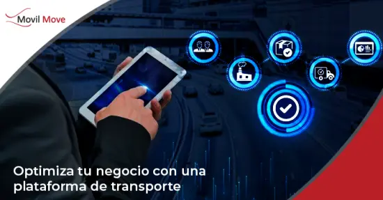 Optimiza tu negocio con una plataforma de transporte