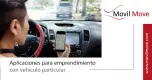 Apps para Emprendedores con Vehículos Personales Apps para Emprendedores con Vehículos Personales