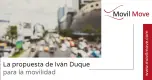 Las iniciativas de Iván Duque para mejorar la movilidad urbana