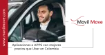 Alternativas con Tarifas Competitivas a Uber en Colombia Alternativas con Tarifas Competitivas a Uber en Colombia