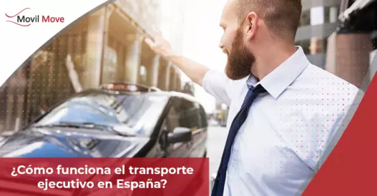 ¿Cómo funciona el transporte ejecutivo en España?