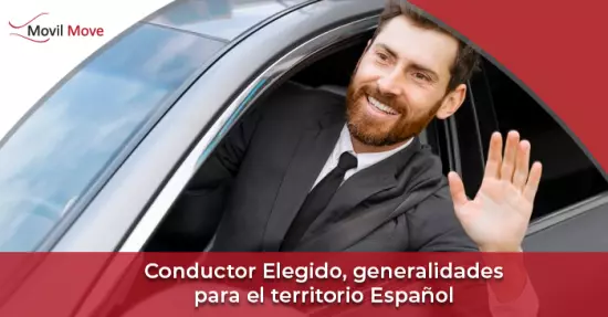 Conductor Elegido, generalidades para el territorio Español 