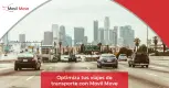 Maximiza la eficiencia de tus traslados con Móvil Move Maximiza la eficiencia de tus traslados con Móvil Move