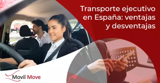 Transporte ejecutivo en España: ventajas y desventajas