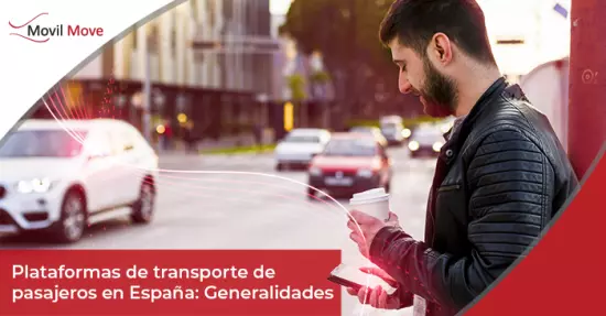 Plataformas de transporte de pasajeros en España: Generalidades
